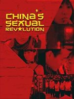 China\'s Sexual Revolution